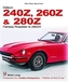 The Datsun 240Z, 260Z & 280Z