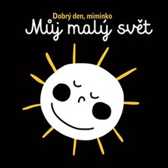 Můj malý svět - Dobrý den miminko