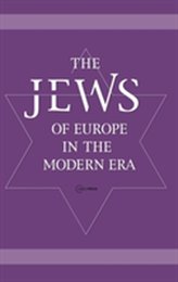 The Jews of Europe in the Modern Era