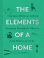 The Elements of a Home