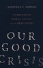 Our Good Crisis