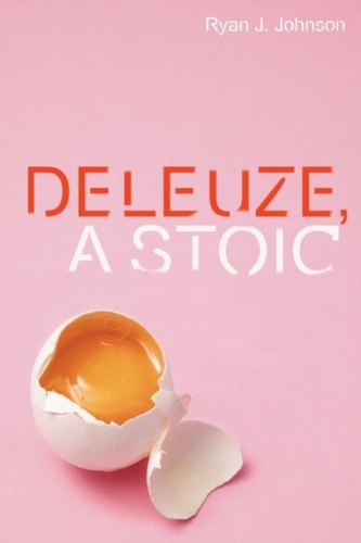 DELEUZE A STOIC