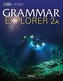 Grammar Explorer Split Edition A Level 2