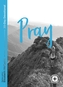 PRAY FOOD FOR THE JOURNEY