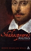 Shakespeare's Politics