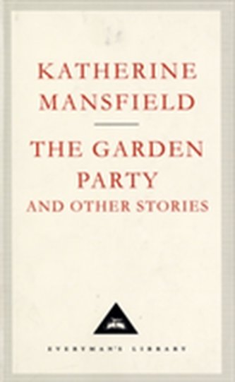 The Garden Party And Other Stories