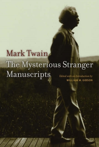 The Mysterious Stranger Manuscripts