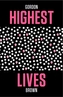 Highest Lives