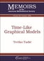 Time-Like Graphical Models
