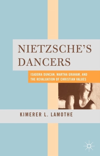 Nietzsche's Dancers
