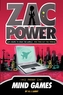ZAC POWER 3 MIND GAMES