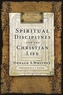 Spiritual Disciplines For The Christian Life