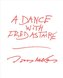 A Dance with Fred Astaire