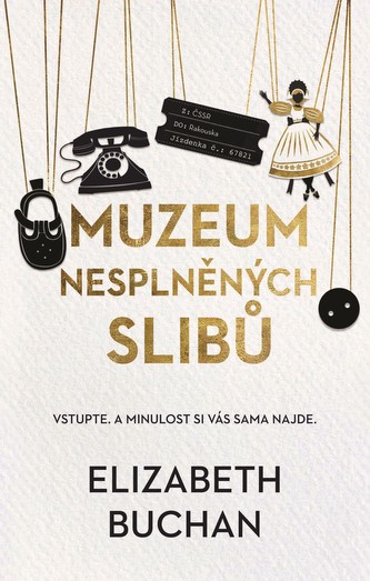 Muzeum nesplněných slibů Muzeum nesplněných slibů