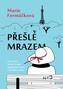 Přešlé mrazem