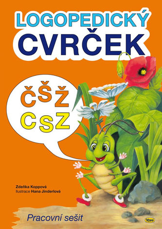 Logopedický cvrček ČŠŽ - CSZ Logopedický cvrček ČŠŽ - CSZ