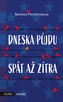 Dneska půjdu spát až zítra