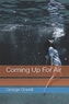 COMING UP FOR AIR