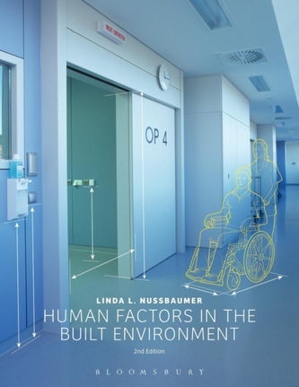 HUMAN FACTORS IN THE BUILT ENVIRONMENT