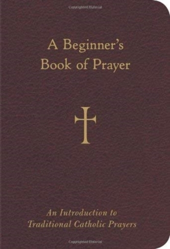 A Beginner's Book of Prayer