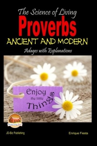 SCIENCE OF LIVING - PROVERBS