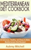MEDITERRANEAN DIET COOKBOOK