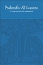 Psalms for All Seasons