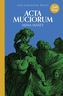 ACTA MUCIORUM