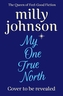 My One True North