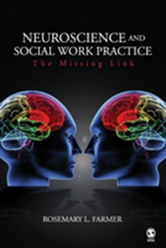 Neuroscience and Social Work Practice
