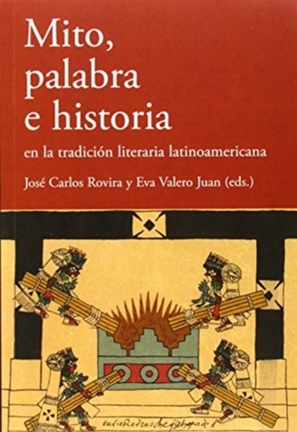 MITO PALABRA E HISTORIA EN LA TRADICI N