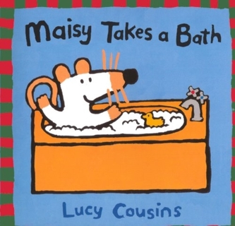 MAISY TAKES A BATH
