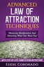 ADVANCED LAW OF ATTRACTION TECHNIQUES