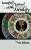 BEAUTIFULLY RATIONAL PHILOSOPHY OF ASTRO