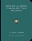 ROSICRUCIAN MYSTIC SYMBOLS AND THEIR MEA