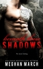 BENEATH THESE SHADOWS