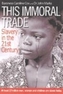 This Immoral Trade