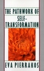 Pathwork Of Self Transformatio