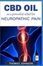 CBD OIL AS A POWERFUL RELIEF FOR NEUROPA