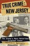 True Crime: New Jersey