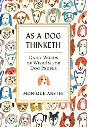 AS A DOG THINKETH