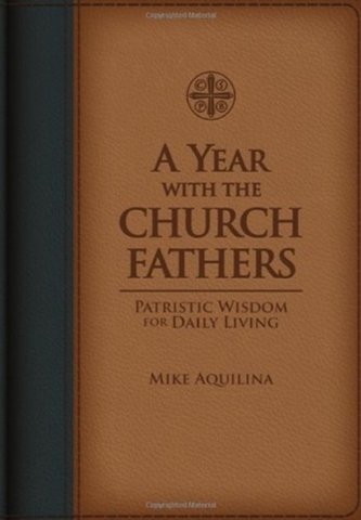 YEAR WITH THE CHURCH FATHERS