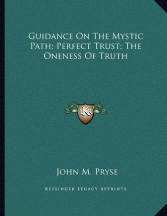 GUIDANCE ON THE MYSTIC PATH; P