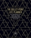 BULLET-POINT LIFE PLANNER