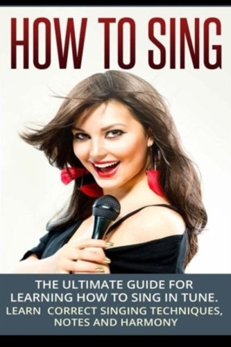 HOW TO SING