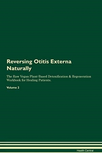 REVERSING OTITIS EXTERNA NATURALLY THE R