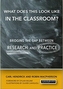 WHAT DOES THIS LOOK LIKE IN THE CLASSROO