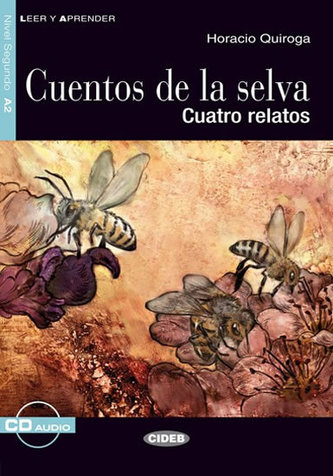 Cuentos De La Selva + CD Cuentos De La Selva + CD