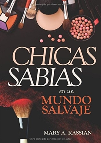 CHICAS SABIAS EN UN MUNDO SALVAJE