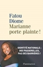 Marianne porte plainte!